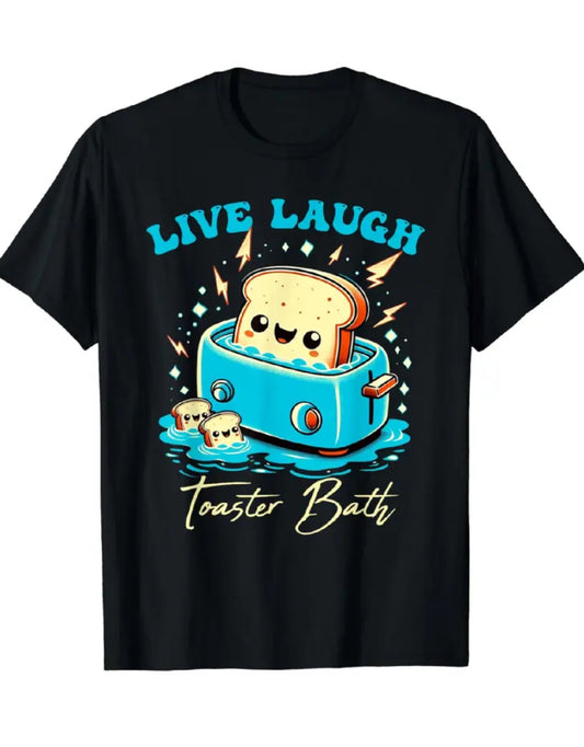 Live Laugh Toaster Graphic Tee